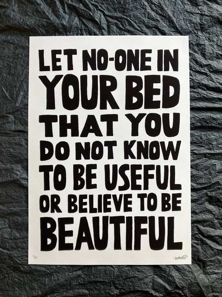 'Let no-one in your bed' print