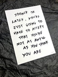 'Sooner or later' A3 print