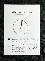 'Why we follow' A4 original