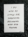 'I spy with my little eye' A4 original