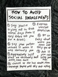 'How to avoid social engagements' A3 original