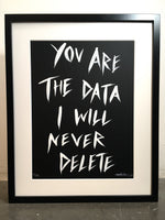 'You are the data' white ink limited edition painting