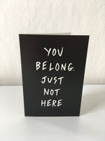 'You belong' card